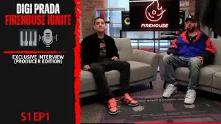 S1 EP 1 x Digi Prada (Firehouse Ignite: Producer Edition) | Exclusive Interview