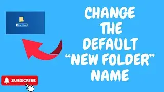 How to Change the default "New Folder" Name in Windows 10 | Windows Tips and Tricks