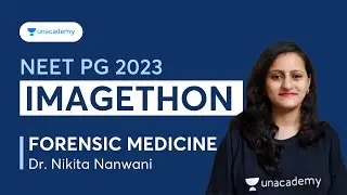 NEET PG 2023 IMAGETHON - Image Based Questions, FMT | Dr. Nikita Nanwani