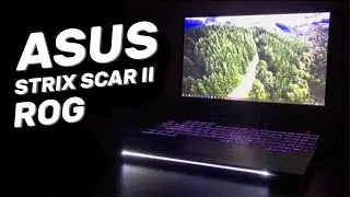 Asus ROG Strix Scar II — игровой ноутбук, который мы заслужили