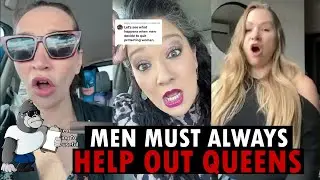 When Strong Independent Women are Furious Men no Longer help them #3 (Ep. 226)
