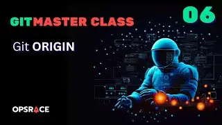 Git Masterclass - 06 - Git Origin