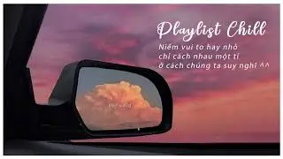Playlist Chill: Nhạc Lofi Tiếng Anh Cực Chill | Nhạc Lofi Chill Tik Tok Nhẹ Nhàng 🌙