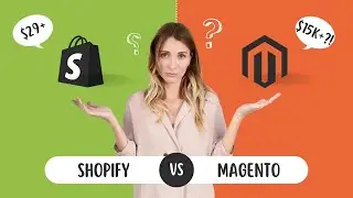 Magento vs. Shopify: Making the Right Platform Choice for Your Online Business