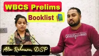 #WBCS Prelims Booklist 📕 by Atia Rahaman, DSP  | Topper's Advice