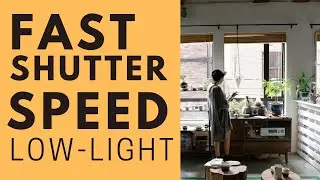 Taking Pictures Indoors Part 1: 2 Tricks To Get a Fast Shutter Speed in Low Light