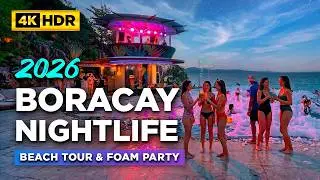 BORACAY Nightlife 2026 | Night Tour at the BEST Summer Destination in the Philippines!