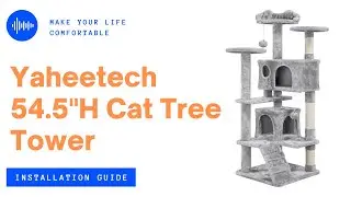 Yaheetech 54.5 Inches H Cat Tree Tower Installation Guide 