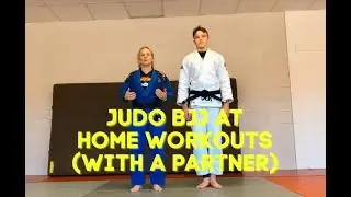 Judo BJJ at home workouts with a partner