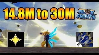 14.8M To 30M Bounty With Light Fruit | Blox Fruits