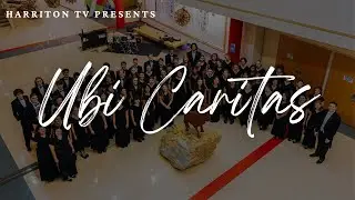 Ubi Caritas, Michael John Trotta - Performed by The Harriton Concert Choir