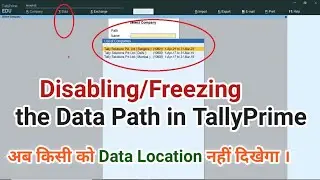 restrict/freeze the Data path in tally prime change data path in tally | tally tdl