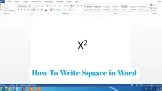 how to Type Square in Word document | Write squared symbol in word easy | Type x square