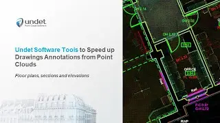 Undet for AutoCAD tools to speed up drawings annotations from Point Clouds