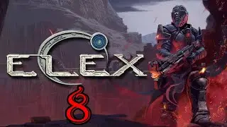 Прохождение игры ELEX на 100% |НЕОПЛАЧЕННЫЕ СЧЕТА| №8