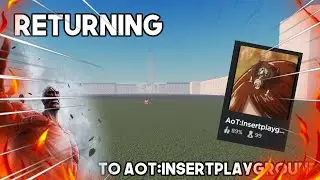 Returning to Aot:Insertplayground!