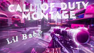 Lil Baby - Call of Duty Montage 🔥