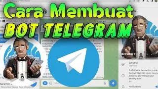 Cara Membuat BOT Telegram