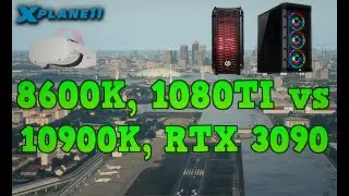 X PLANE 11: 1080TI VS RTX 3090 VR STRESS TEST! QUEST 2