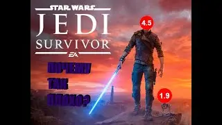 Обзор Star Wars Jedi: Survivor - НАСТОЛЬКО ПЛОХО?