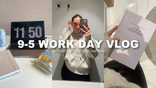 9-5 work day in my life vlog