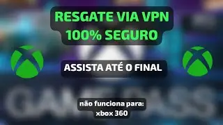 📺 (assista até o final) Como ASSINAR Xbox Game Pass Ultimate via VPN