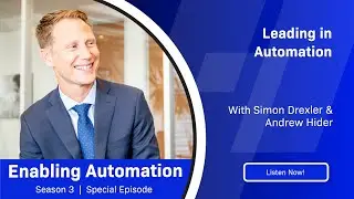 Leading in Automation - Enabling Automation
