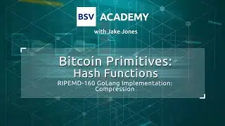 RIPEMD-160 GoLang Implementation: Compression | Bitcoin Primitives: Hash Functions
