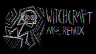 Dante Red - Witchcraft [ REMIX ]