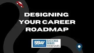SSW Designing Your Career Roadmap