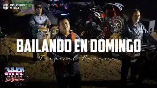 Tropical Panamá - Bailando En Domingo (En Vivo)
