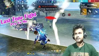 Last Zone Fight Pro Vs Me #freefire #streamingking