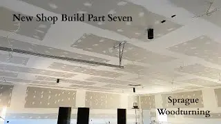 Woodturning - New Shop Build Part Seven