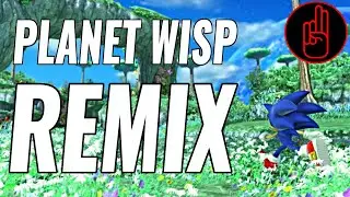 Planet Wisp Remix - No Copyright Law in the Universe [Sonic Colors EDM Remix] - Mesmerist