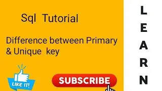 Difference between Primary Key and Unique  Key