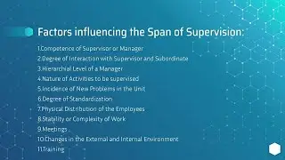 Factors influencing the Span of Supervision