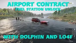 SnowRunner Airport Contract With Dolphin And Lo4f