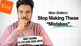 These 9 Mistakes Are Silently Killing Your Etsy Shop!