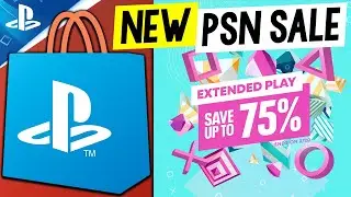 NEW PSN SALE LIVE NOW! PlayStation EXTENDED PLAY SALE Great DEALS (NEW PlayStation Game Deals 2024)