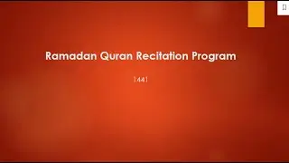 Ramadan Quran Program: Closing Ceremony & Dua