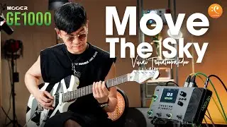 VINAI TRINATEEPAKDEE - Move the sky | MOOER GE1000 Free Preset
