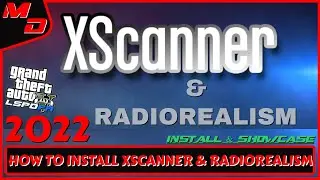 How To Install XScanner & Radio Realism For Begginers (2022) | GTA5 LSPDFR MODS 