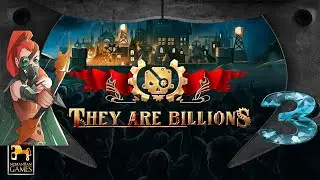 They Are Billions - Кампания Новой Империи - 