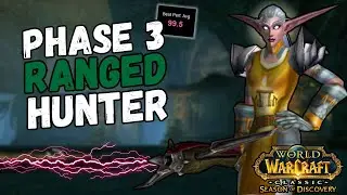 The Phase 3 Ranged Hunter Guide | SOD Phase 3