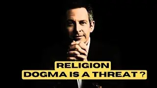 Sam Harris on Religion Stories : Why Dogma Is a Threat to Progress