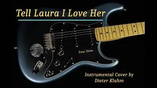 Tell Laura I Love Her - (Instrumental Cover)