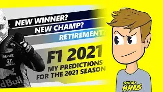 Reacting to my 2021 Formula 1 Predictions