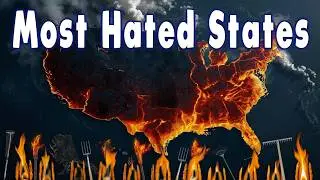 Top 10 Most Hated States in the United States