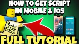 How to get script in Roblox for (MOBILE & IOS)