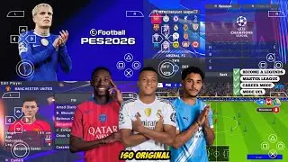 EFOOTBALL PES 2026 PPSSPP ISO NO TEXTURES & NO SAVE DATA NEW KITS 2025/26 REAL FACES & TRANSFERS